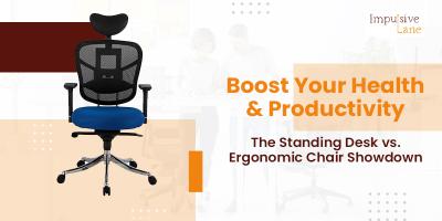 Boost Your Health & Productivity: The Standing Desk vs. Ergonomic Chair Showdown